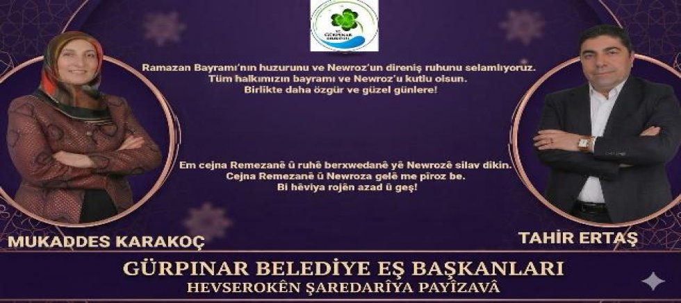 Gürpınar Belediye Eşbaşkanları'ndan Ramazan Bayramı ve Newroz Mesajı
