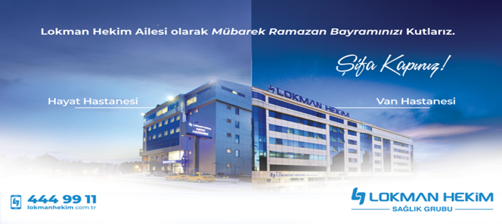 Lokman Hekim Van Hastanesi'nden Ramazan Bayramı Mesajı