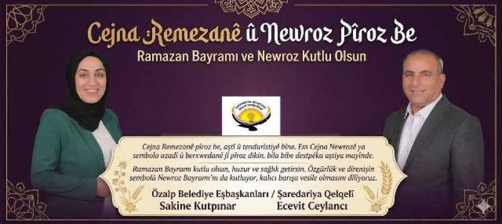 Özalp Belediye Eşbaşkanları'ndan Ramazan Bayramı ve Newroz Mesajı