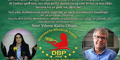 DBP Van İl Eşbaşkanları’ndan Yeni Yıl Mesajı: Ulusal birlik ve barış yılı olsun