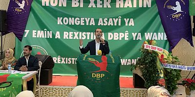 DBP Van il kongresi yapıldı Eşbaşkanlar Uzunay ve Demir oldu ! İşte yeni yönetim listesi