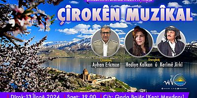 Ertelenen Çîrokên Muzîkal yarın akşam Van’da