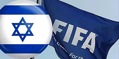 UEFA ve FIFA'dan İsrail kararı !