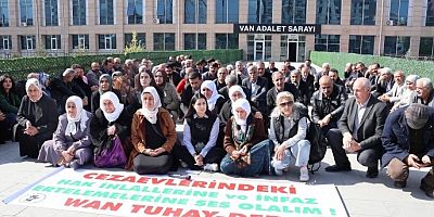 Van’da tutuklu aileleri adliye önünden seslendi: Barış için siyasi tutsaklar özgürlük